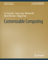 Customizable Computing 3031006208 Book Cover