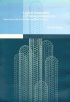 Carbon Nanotubes and Related Structures: New Materials for the Twenty-first Century 0521554462 Book Cover