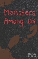 Monsters Among Us B09CCCQDBG Book Cover