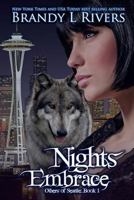 Nights Embrace 1496146352 Book Cover