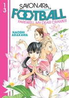 Sayonara, Football 13 1646515927 Book Cover