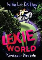 Lexie World 1939559081 Book Cover