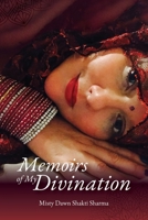 Memoirs of My Divination 161244900X Book Cover