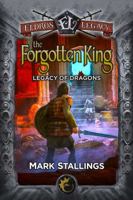 Legacy of Dragons: The Forgotten King (Eldros Legacy) 1648554547 Book Cover