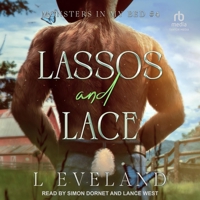 Lassos and Lace: M/M Paranormal Fantasy Monster Romance (Monsters in my Bed) B0F3ZWG5D2 Book Cover