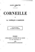 Corneille Et La Po�tique d'Aristote 2019133164 Book Cover