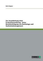 Zur Ausarbeitung einer Evaluationsordnung - Unter Berücksichtigung von Rechtslage und Hochschulmanagement 363869397X Book Cover