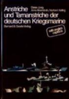 Anstriche Und Tarnanstriche Der Kriegsmarine 3763759646 Book Cover