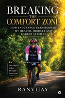 Breaking The Comfort Zone B0H6BSYP5Y Book Cover