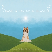 I HAVE A FRIEND IN HEAVEN B0CVYMGW99 Book Cover