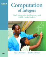 Computation of Integers: Math Intervention for Elementary and Middle Grades Students (Math Intervention Series) 0205567398 Book Cover