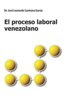 EL PROCESO LABORAL VENEZOLANO 9801801433 Book Cover