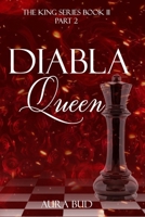 Diabla Queen: Book 2 Part 2 B09PHG5FMW Book Cover