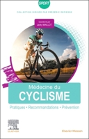 Médecine Du Cyclisme: Pratiques, Recommandations, Prévention 2294775821 Book Cover