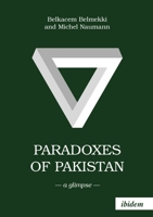 Paradoxes of Pakistan: A Glimpse 3838216032 Book Cover