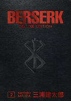 Berserk Deluxe Edition Volume 2 1506711995 Book Cover