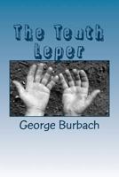 The Tenth Leper 1985399482 Book Cover