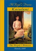 Kaiulani: The People's Princess, Hawaii, 1889 0439129095 Book Cover