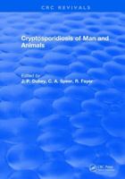 Cryptosporidiosis of Man and Animals 1315892162 Book Cover