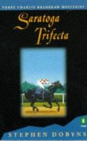 Saratoga Trifecta (Charlie Bradshaw Mystery) 0140251960 Book Cover