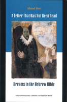 A Letter That Has Not Been Read: Dreams in the Hebrew Bible (New Century Edition of the Works of Emanuel Swedenborg) 0822963701 Book Cover