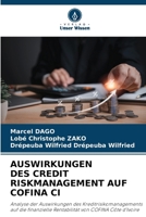 Auswirkungen Des Credit Riskmanagement Auf Cofina CI (German Edition) 6630361695 Book Cover