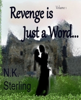 Revenge is Just a Word B08YDQVWKR Book Cover