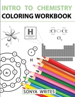 Intro to Chemistry Coloring Workbook 1530439795 Book Cover