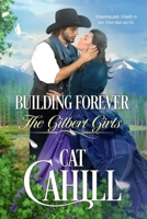 Building Forever 1091575010 Book Cover