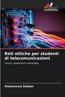 Reti ottiche per studenti di telecomunicazioni (Italian Edition) 6208407478 Book Cover