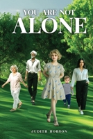 You Are Not Alone 1304160823 Book Cover
