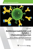 Antikorperreaktivitat Und Zytokin- / Chemokinantworten 3639437888 Book Cover