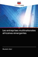 Les entreprises multinationales africaines émergentes 6203077496 Book Cover