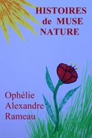 HISTOIRES de MUSE NATURE B09HFS9BS1 Book Cover