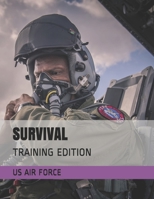 Survival: Training Edition 1673755534 Book Cover