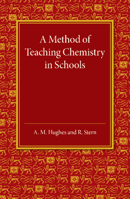 A method of teaching chemistry in schools B0039UV4JO Book Cover