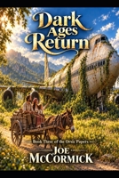 The Dark Ages Rerun (Orsic Papers) B0C1J6PXRG Book Cover