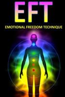 Emotional Freedom Technique 1975749642 Book Cover