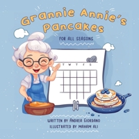 Grannie Annie’s Pancakes For All Seasons B0CNZS7S8W Book Cover