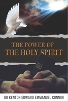 The Power of Holy Spirit B08B379CXZ Book Cover