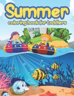 Summer coloring book for toddlers: Summer Coloring Book For Children For Fun And Learn Activity Kids B08CWM9V1R Book Cover