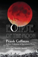 Eclipse of the Moon 1736711415 Book Cover