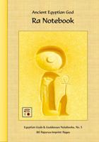 Ancient Egyptian God Ra Notebook: 80 Papyrus-Imprint Pages 1945963859 Book Cover