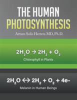 The Human Photosynthesis 1640455965 Book Cover