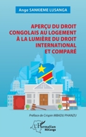 Aperçu du droit congolais au logement à la lumière du droit international et comparé (Harmattan Rdc) (French Edition) 2336585596 Book Cover