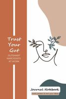 Trust Your Gut: Outsmart Narcissists at Work 1763795500 Book Cover