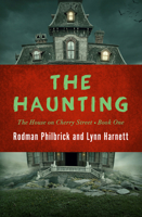 The Haunting (The House on Cherry Street Series Book 1) 0590255134 Book Cover