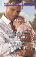 Billionaire's Jet Set Babies and The Nanny Bombshell 0373609825 Book Cover