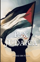 PAX JUDAICA: THE NOVEL B0FPXQLWJN Book Cover