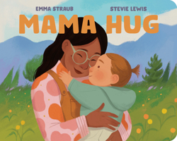 Mama Hug 0593618599 Book Cover